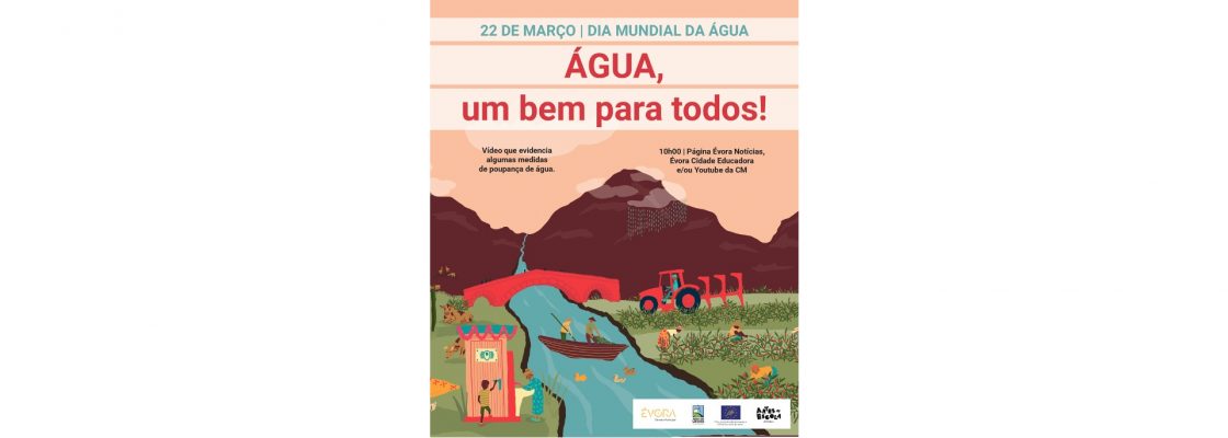 22 de Março – Dia Mundial da Água