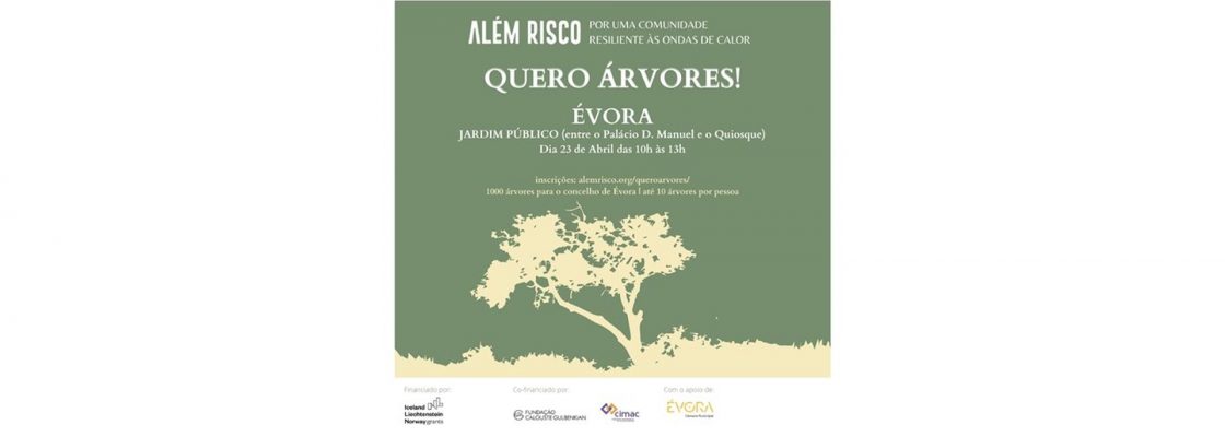 Campanha QUERO ÁRVORES Évora