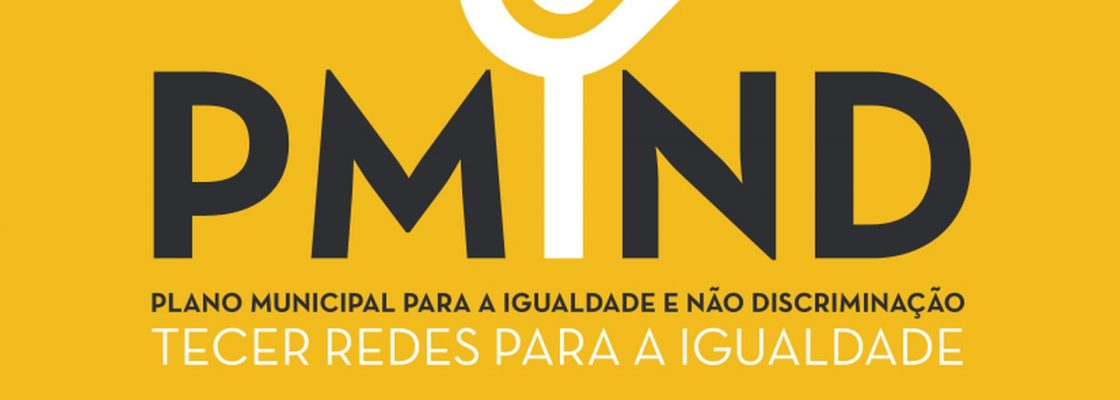 (Português) Proposta de Plano Municipal para a Igualdade e Não Discriminação recebe contribut...