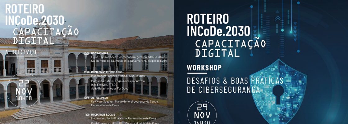 PRÓXIMA SESSÃO DO ROTEIRO INCoDe.2030 PASSA POR EVORA E SERÁ DEDICADA AO TEMA “AEROESPAÇO”