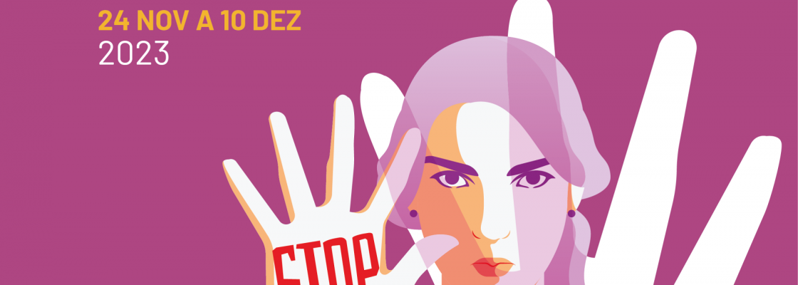 Programa do Dia Internacional para a Eliminação da Violência contra as Mulheres e Dia Internac...