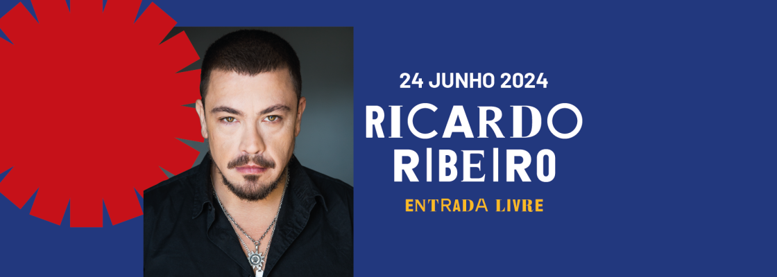 Arquivado: RICARDO RIBEIRO | Feira de S. João 2024