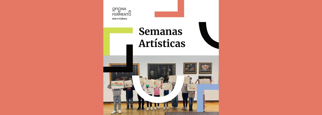 Arquivado: Semanas Artísticas | Verão Criativo