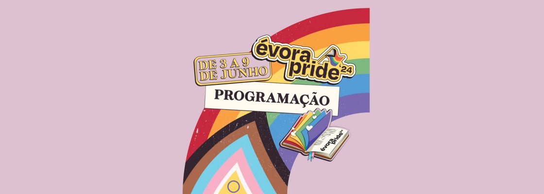 Archived: Évora Pride, 2ª edição – 2024