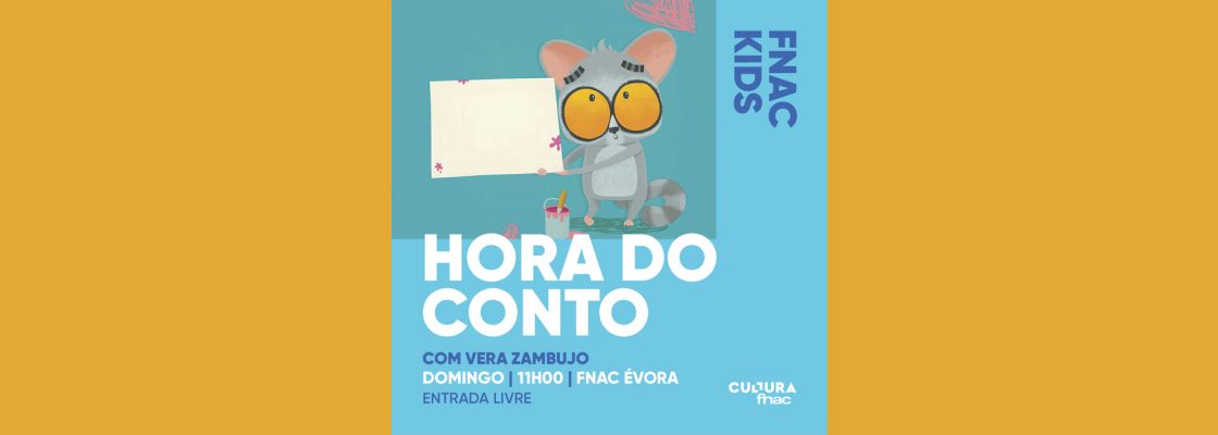 Archived: Hora do Conto com Vera Zambujo | FNAC KIDS