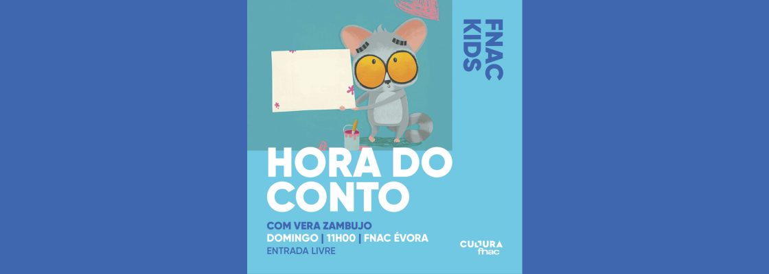 Archived: Hora do Conto com Vera Zambujo | FNAC KIDS