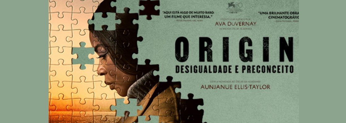 Arquivado: ORIGIN – DESIGUALDADE E PRECONCEITO, um filme de Ava DuVernay