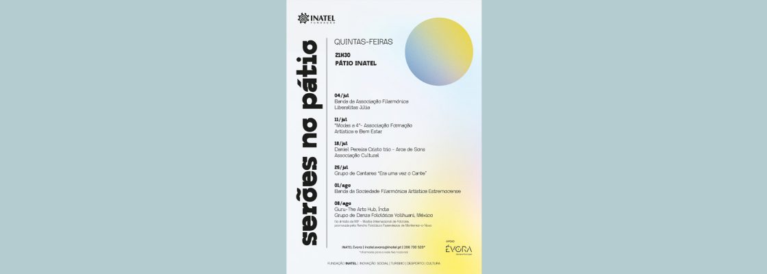 Arquivado: Serões de Música e Cante Tradicional no Pátio | INATEL ÉVORA | VERÃO EM ÉVORA