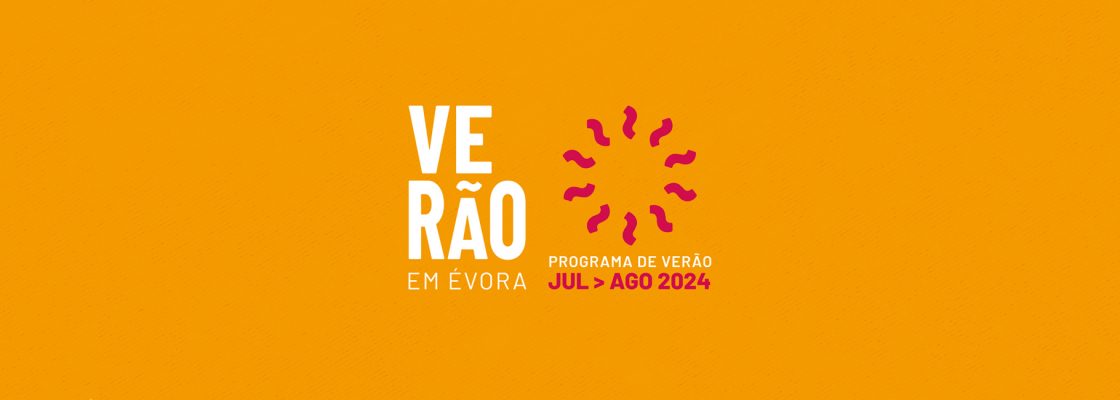 Archived: VERÃO EM ÉVORA