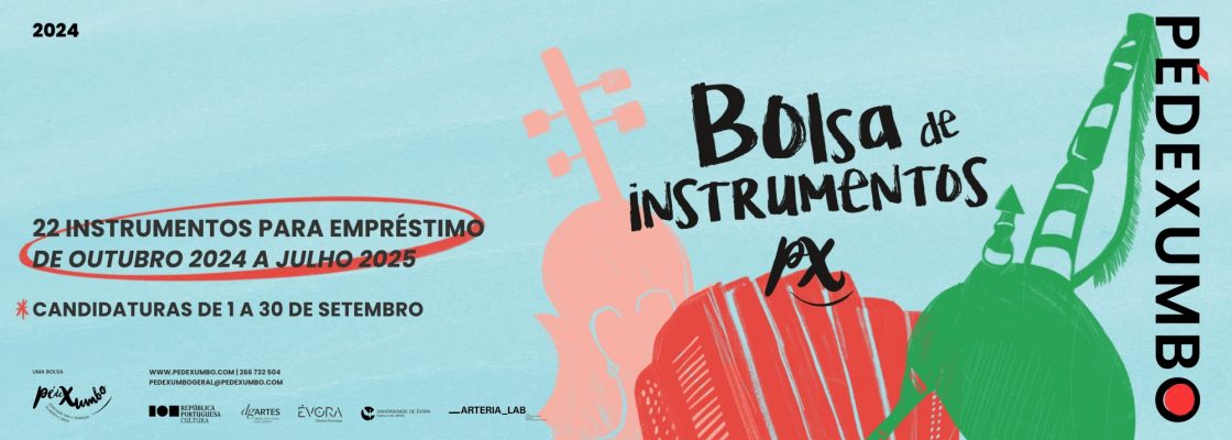 Arquivado: OPEN CALL | Bolsa de Instrumentos PédeXumbo 2024/25