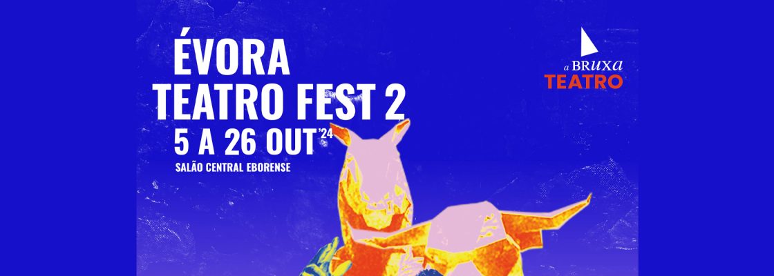 Archived: Évora Teatro Fest 2