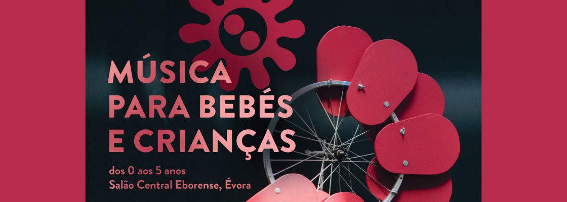 Arquivado: Música para Bebés e Crianças e Ação de Formação | Papi Opus 10 e Papi Opus 7