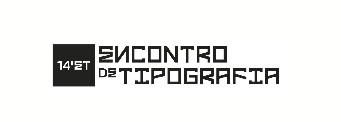 Arquivado: 14º Encontro de Tipografia / 14th Typography Meeting
