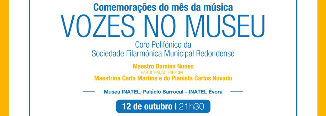 Arquivado: Vozes no Museu | Coro Polifónico da Sociedade Filarmónica Municipal Redondense