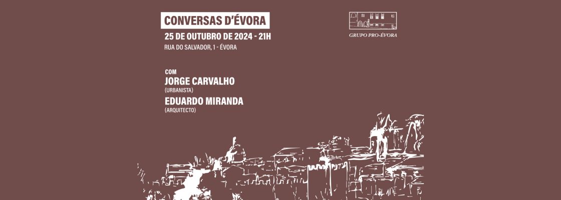 Archived: AS MURALHAS DE ÉVORA E A ZONA VERDE MONUMENTAL