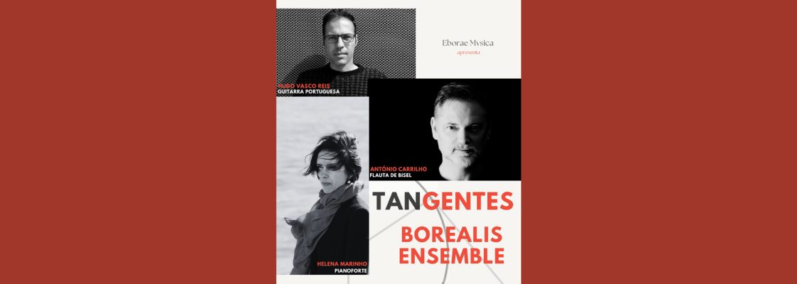 Arquivado: Tangentes por Borealis Ensemble