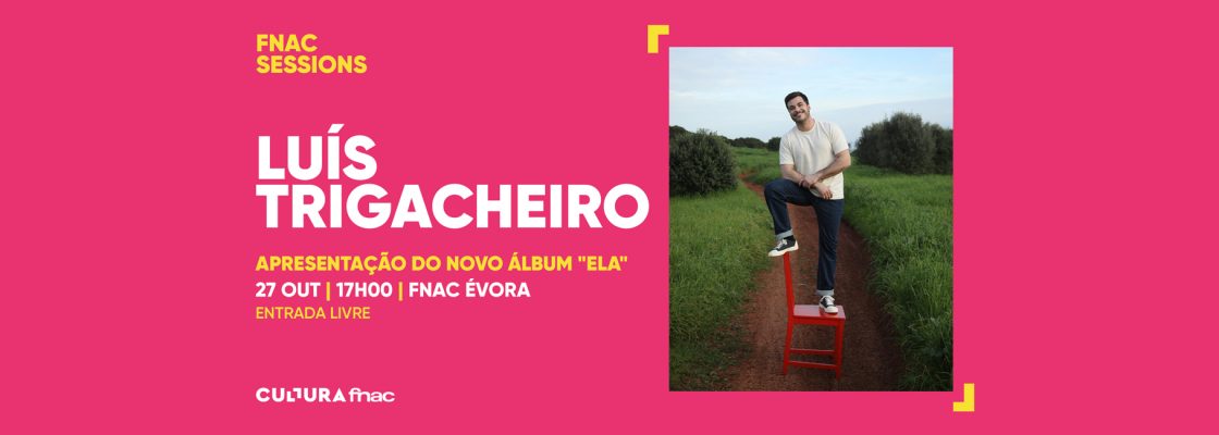 Arquivado: Apresentação do novo Álbum “ELA”, Luís Trigacheiro