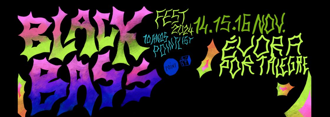 Archived: BLACK BASS FEST 2024 | 9ª EDIÇÃO DO FESTIVAL (comemoração 10 anos Pointlist)