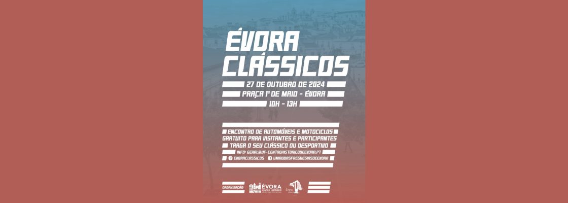 Arquivado: Évora Clássicos | Encontro de Automóveis e Motociclos