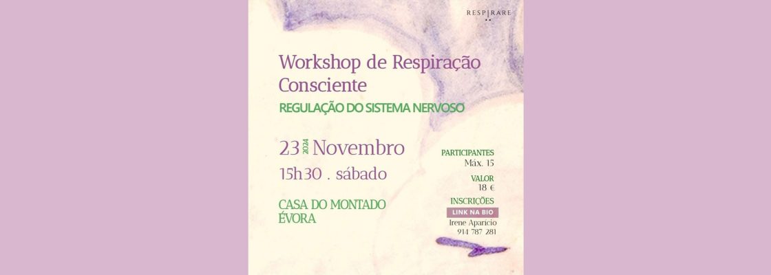 Arquivado: Workshop de Respiração Consciente | Regulação do Sistema Nervoso