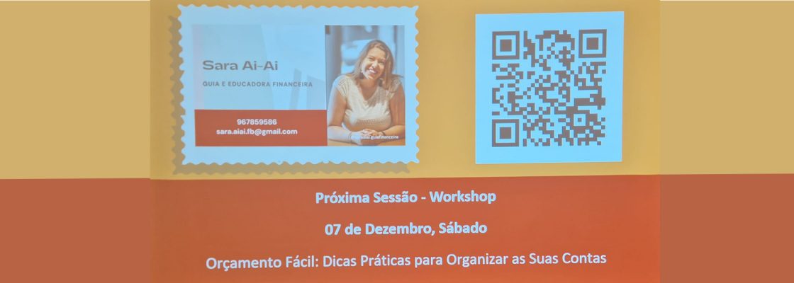 Arquivado: Orçamento Fácil: Dicas Práticas para Organizar as Suas Contas | Workshop com Sara A...