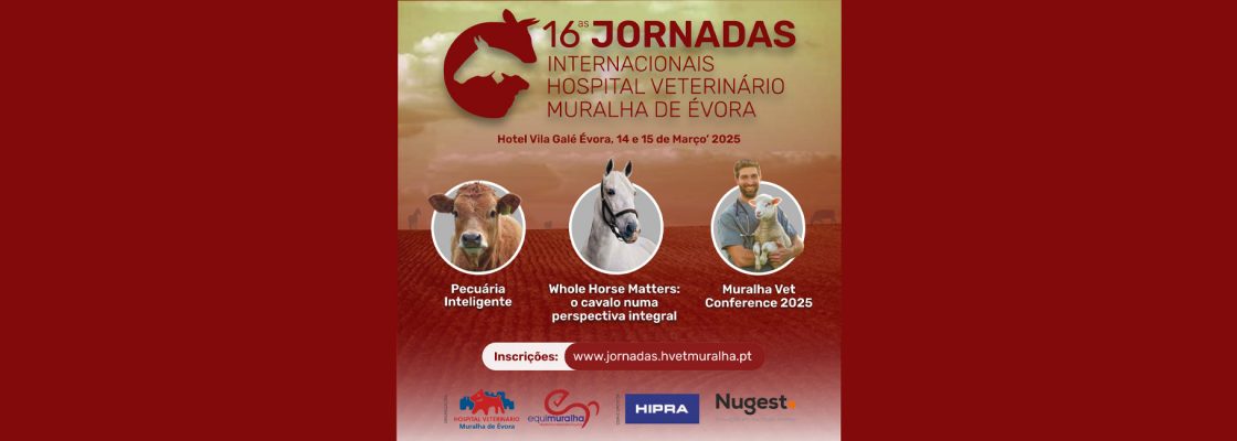 Arquivado: 16as Jornadas Internacionais Hospital Veterinário Muralha de Évora | Agropecuária, ...