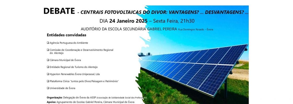 Archived: DEBATE: Centrais Fotovoltaicas do Divor: Vantagens ? … Desvantagens ?