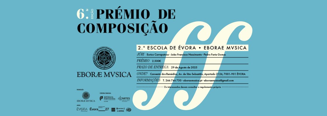 Arquivado: 6ª Edição do Prémio de Composição – 2ª ESCOLA DE ÉVORA | EBORAE MVSICA