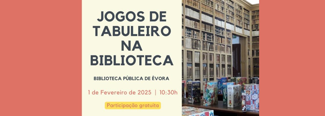Archived: Jogos de Tabuleiro na Biblioteca | Sessão Mensal