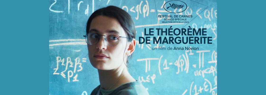 Archived: O TEOREMA DE MARGUERITE, um filme Anna Novion