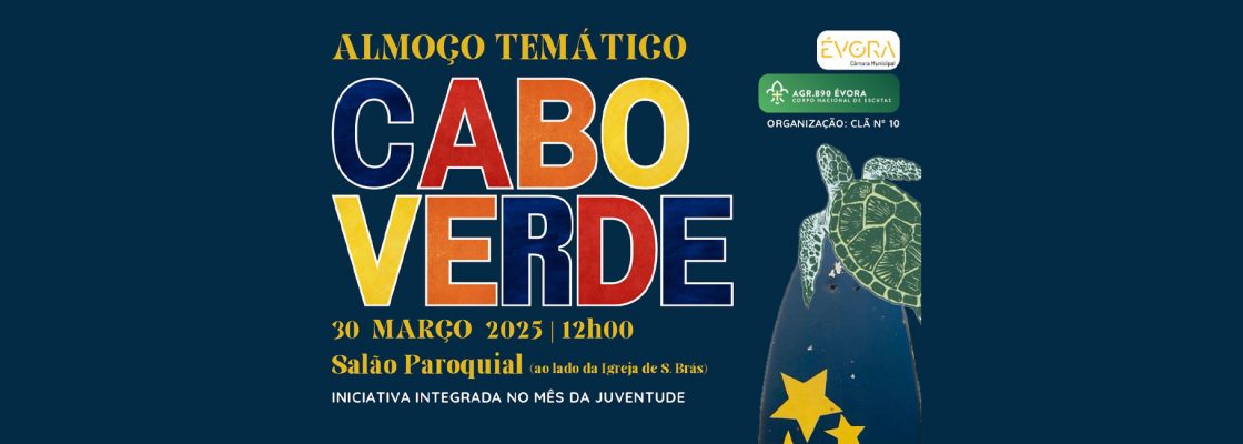 Arquivado: Cabo Verde – Almoço temático | MÊS DA JUVENTUDE