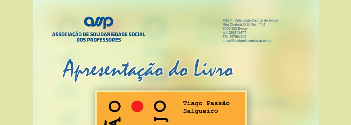 Arquivado: Apresentação do livro de Tiago Salgueiro | «DO JAPÃO PARA O ALENTEJO –A EMBAIXAD...