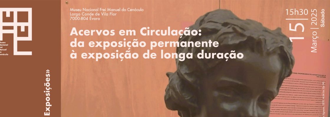 Archived: Acervos em Circulação: da exposição permanente à exposição de longa duração | ...