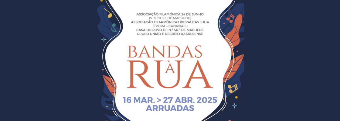Arquivado: Bandas à Rua 2025