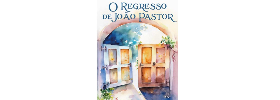 Arquivado: Lançamento do livro “O REGRESSO DE JOÃO PASTOR”, com João Paulo Pombo