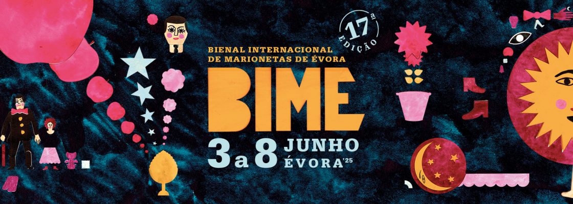 Arquivado: BIME – Bienal Internacional de Marionetas de Évora