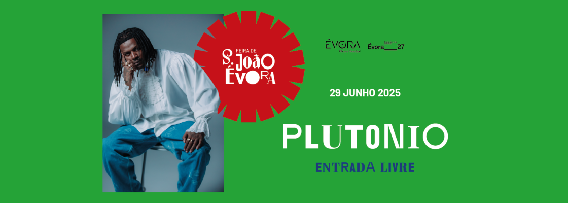 Arquivado: PLUTÓNIO | Feira de S. João’ 25 – Entrada Gratuita