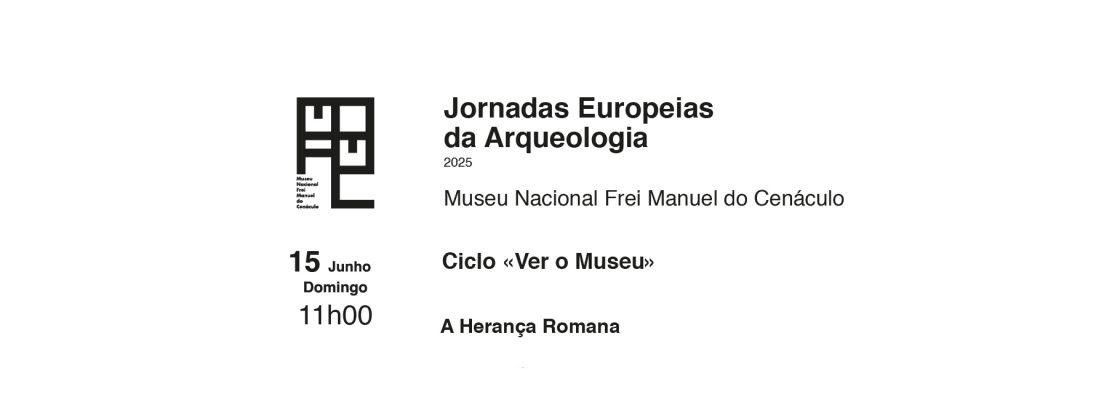 Archived: Visita guiada «A herança romana» | Jornadas Europeias da Arqueologia