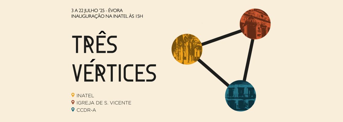 Arquivado: Exposição Três Vértices