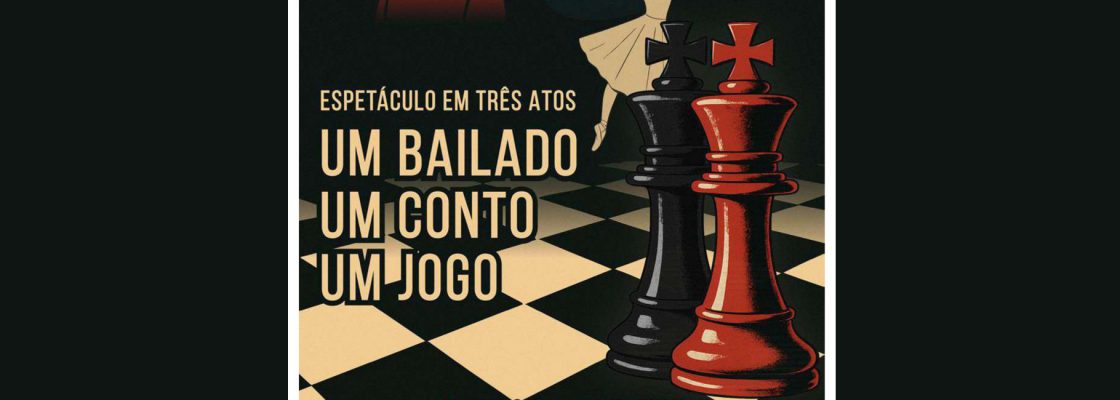 Archived: Um Bailado, Um Conto, Um Jogo