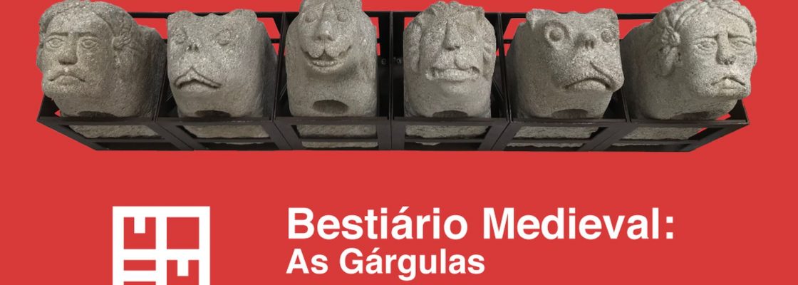 Archived: Visita Guiada | «Bestiário medieval – As gárgulas»