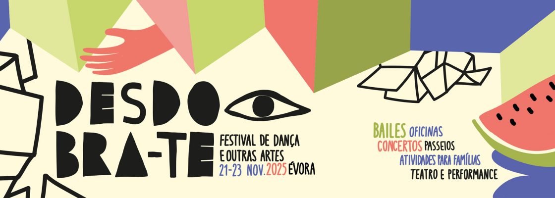 Arquivado: DESDOBRA-TE 2025 – festival de dança e outras artes