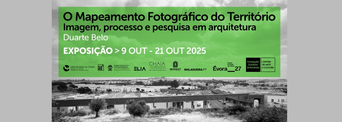 Archived: (Português) Conferência e inauguração “O Mapeamento Fotográfico do Territór...