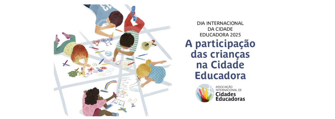 Arquivado: Comemoração do Dia Internacional da Cidade Educadora