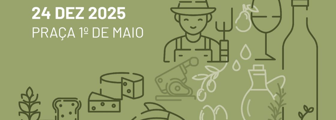 No dia 24 de dezembro há Mercado de Produtores na Praça 1.º de Maio