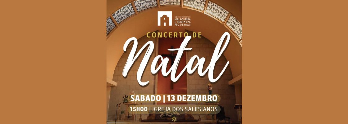 Archived: (Português) Concerto de Natal da União de Freguesias da Malagueira e Horta das Figueiras